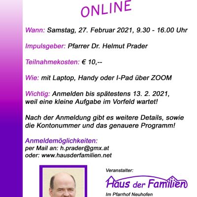 Einladungsplakat „Impulstag zur Fastenzeit – online“, 27. Februar 2021, mit Foto von Pfarrer Dr. Helmut Prader